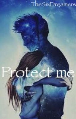 Protect me