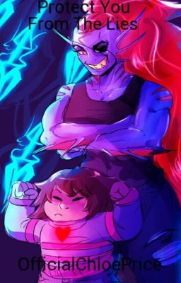 Protect You From The Lies (Undertale)