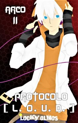 Protocolo [L.O.U.D.]