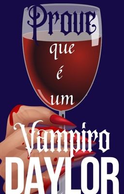 Prove que É um Vampiro