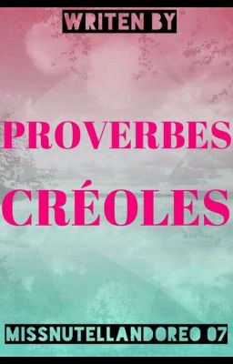 Proverbes Créoles