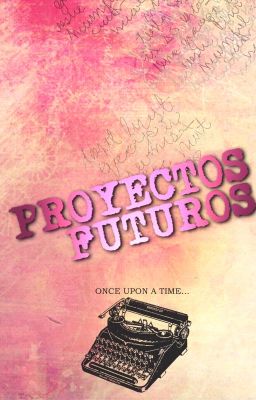 PROYECTOS FUTUROS