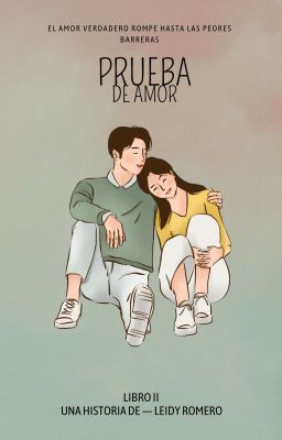 Prueba de Amor [Libro 2]