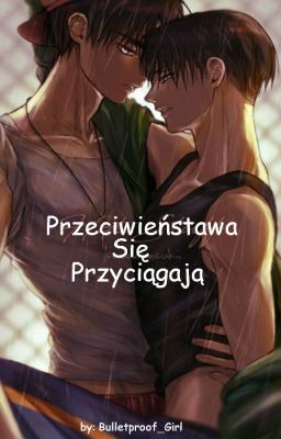 Przeciwieństwa Się Przyciągają ᴱᴿᴱᴿᴵ