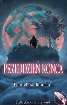 Przeddzień końca // Zakończone