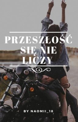 Przeszłość się nie liczy