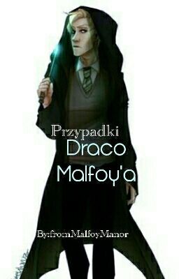 Przypadki Draco Malfoy'a