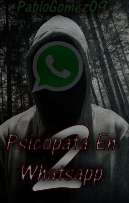 Psicópata En Whatsapp 2