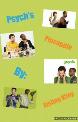 Psych's Pineapple