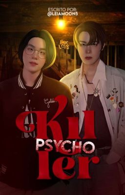 PSYCHO KILLER #Adaptación sope