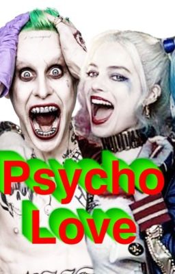  Psycho Love (Harley x Joker)