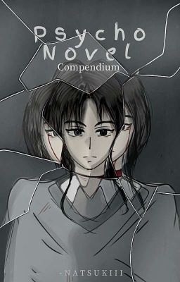 Psycho Novel Compendium 