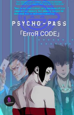 Psycho Pass ❤🔞「ErroЯ Code」