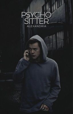 Psycho Sitter - Harry Styles COMPLETED