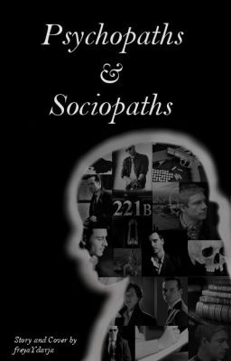 Psychopaths and Sociopaths *pausiert*