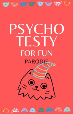 Psychotesty for fun - parodie