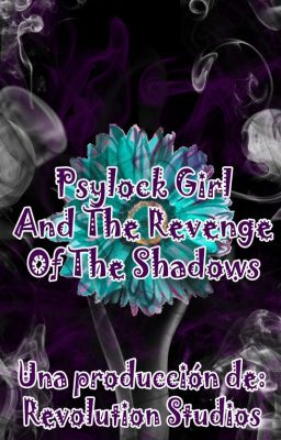 Psylock Girl And The Revenge Of The Shadows