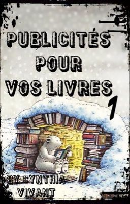 Publicités Pour Vos Livres #1 [TERMINÉ]