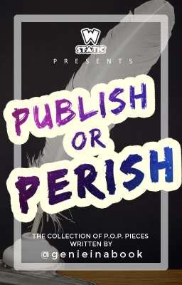 Publish or Perish (@genieinabook edition)