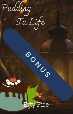 Pudding ta Life : BONUS 