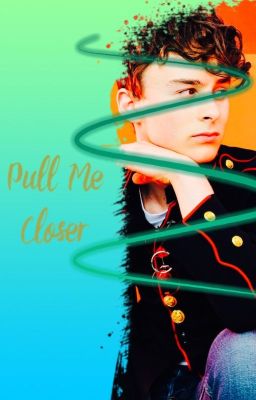 PULL ME CLOSER (APPLY FIC, CLOSED)