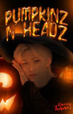 = Pumpkinz n' Headz || Hyunlix =