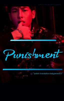 Punishment ♡ 18+ (PL)