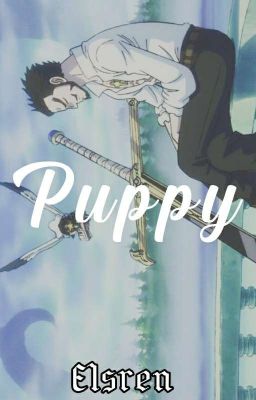 Puppy [Dracule Mihawk]