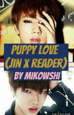 puppy love (Jin X reader)