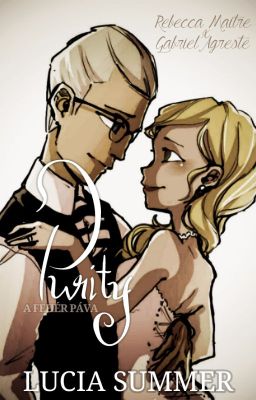 Purity, a fehér páva - Mr. és Mrs. Agreste fanfiction