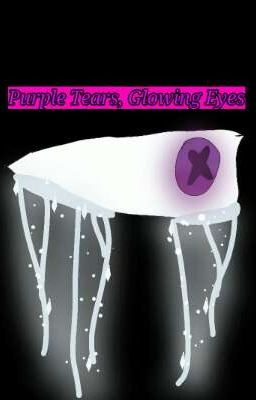 Purple Tears, Glowing Eyes (Sanders sides)