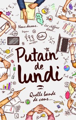 Putain de Lundi