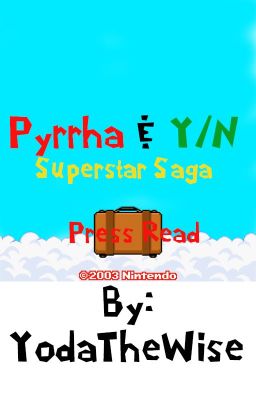 Pyrrha & Y/N: Superstar Saga Volume 2 (OLD)