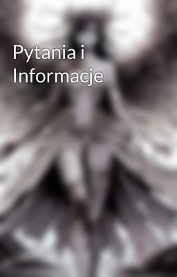 Pytania i Informacje