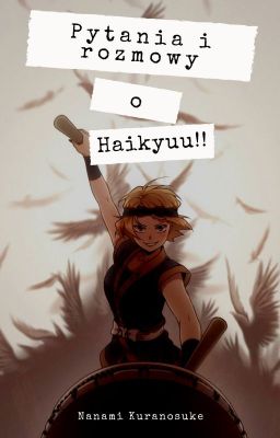 Pytania i rozmowy o Haikyuu!!