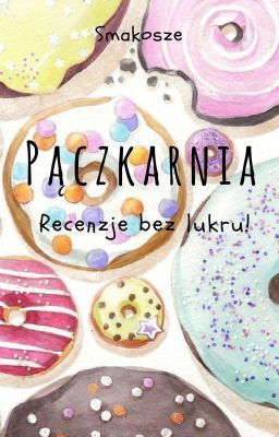 Pączkarnia. Recenzje bez lukru!