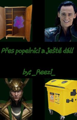 Přes popelnice a ještě dál!