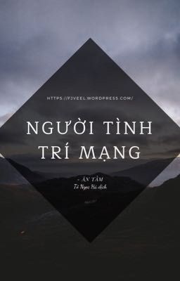 Q1 Người Tình Trí Mạng [Full] by Ân Tầm