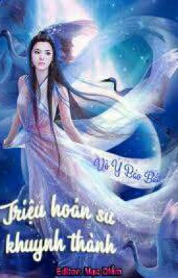 ( Q3 ) - Triệu hoán khuynh thành 