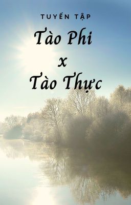 [QT] Phi Thực tuyển tập