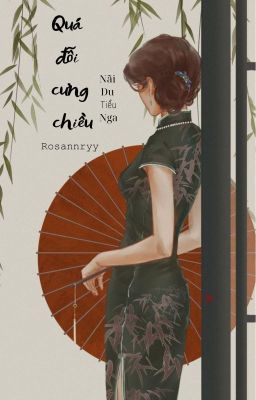 QUÁ ĐỖI CƯNG CHIỀU-[Xa sủng]