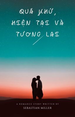 Quá khứ, tương lai và hiện tại