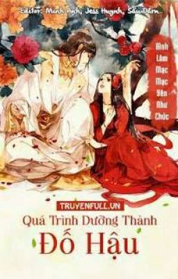 QUÁ TRÌNH DƯỠNG THÀNH ĐỐ HẬU   