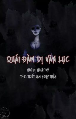 QUÁI ĐÀM DỊ VĂN LỤC