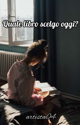 Quale Libro Scelgo Oggi? 😍