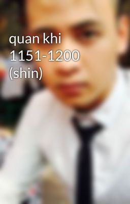 quan khi 1151-1200 (shin)