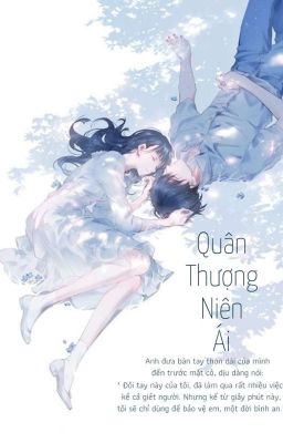 Quân Thượng Niên Ái