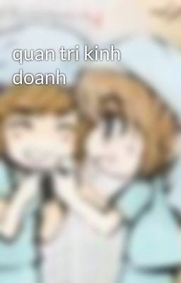 quan tri kinh doanh