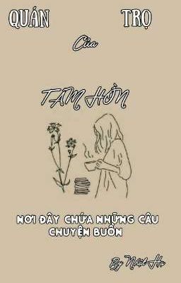 Quán Trọ Của Tâm Hồn 