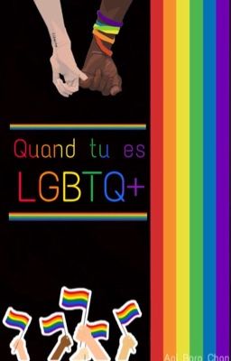 Quand tu es LGBTQ+ 🌈